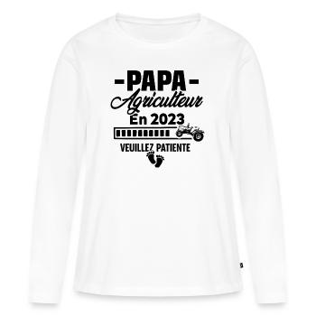 2023 Papa Agriculteur Agriculture Bébé Naissance - T-shirt manches longues Premium bio Femme - blanc - Devant - Julia (174cm)
