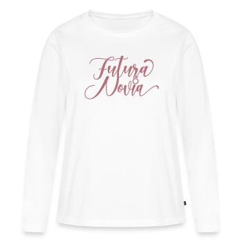 Futura Novia Girlfriend Engagement Wedding Gift - Women's Premium Organic Long Sleeve Shirt - white - Front - Julia (174cm)