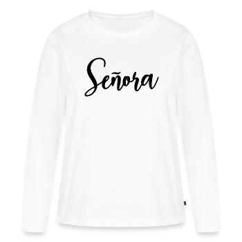 Señora Engagement Bride To Be Wedding Party - Women's Premium Organic Long Sleeve Shirt - white - Front - Julia (174cm)