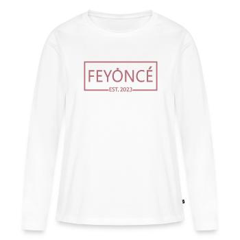 Feyoncé Est. 2023 - Braut zu werden - Verlobungsfeier - Frauen Premium Bio Langarmshirt - Weiß - Vorne - Julia (174cm)