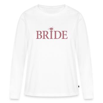 Cool Bride Matching Couple Engagement Wedding - Women's Premium Organic Long Sleeve Shirt - white - Front - Julia (174cm)