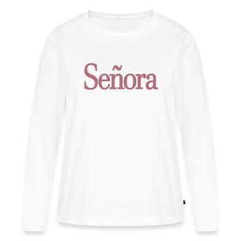 Señora Engagement Bride To Be Wedding Party - Women's Premium Organic Long Sleeve Shirt - white - Front - Julia (174cm)