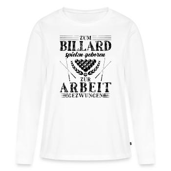 Billardtisch Billardkugel Motiv Billard Queue - Frauen Premium Bio Langarmshirt - Weiß - Vorne - Julia (174cm)