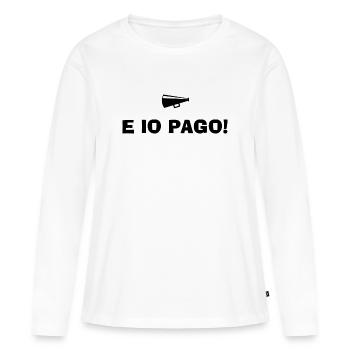 And I Pay - Women's Premium Organic Long Sleeve Shirt - white - Front - Julia (174cm)