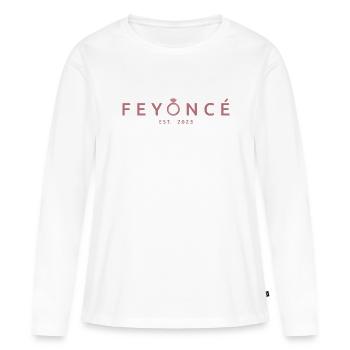 Feyoncé Est. 2023 - Braut zu werden - Verlobungsfeier - Frauen Premium Bio Langarmshirt - Weiß - Vorne - Julia (174cm)