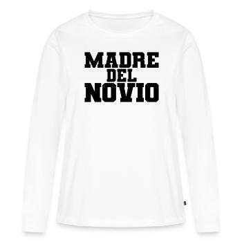 Madre del Novio Groom's Mother Wedding Gift - Women's Premium Organic Long Sleeve Shirt - white - Front - Julia (174cm)