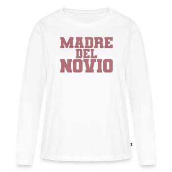 Madre del Novio Groom's Mother Wedding Gift - Women's Premium Organic Long Sleeve Shirt - white - Front - Julia (174cm)