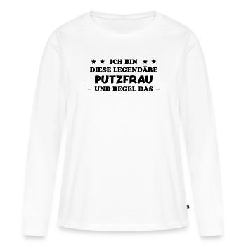 Putzfrau Haushalt Spruch Reinigungskraft Geschenk - Frauen Premium Bio Langarmshirt - Weiß - Vorne - Julia (174cm)