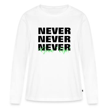 NE JAMAIS ABANDONNER - MOTIVATION - SLOGAN - PERSÉVÉRANCE - T-shirt manches longues Premium bio Femme - blanc - Devant - Julia (174cm)