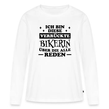 Bikerin Spruch Motorrad Lustiges Bikerin Geschenk - Frauen Premium Bio Langarmshirt - Weiß - Vorne - Julia (174cm)