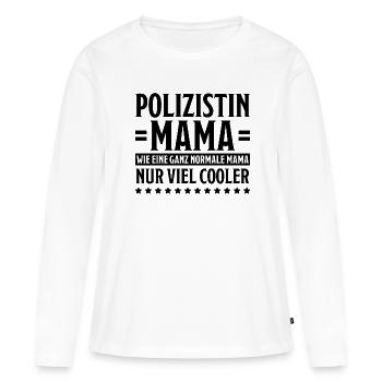 Polizistin Witz Spruch Polizei Polizistin Geschenk - Frauen Premium Bio Langarmshirt - Weiß - Vorne - Julia (174cm)