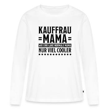 Kauffrau Spruch Verkäuferin Fun Kauffrau Geschenk - Frauen Premium Bio Langarmshirt - Weiß - Vorne - Julia (174cm)