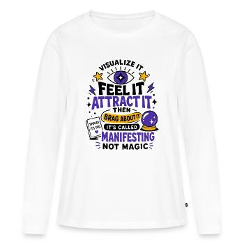 Ressens-le, attire-le, il se manifeste - T-shirt manches longues Premium bio Femme - blanc - Devant - Julia (174cm)