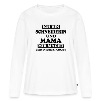 Schneiderin Spruch Nähen Fun Schneiderin Geschenk - Frauen Premium Bio Langarmshirt - Weiß - Vorne - Julia (174cm)