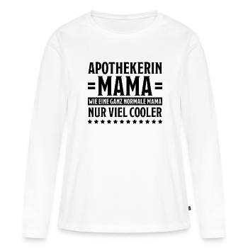 Apothekerin Spruch Apotheke Apothekerin Geschenk - Frauen Premium Bio Langarmshirt - Weiß - Vorne - Julia (174cm)