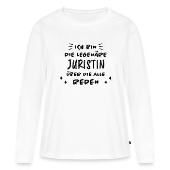 Juristin Beruf Lustige Spruch Jurist Jura Geschenk - Frauen Premium Bio Langarmshirt - Weiß - Vorne - Julia (174cm)