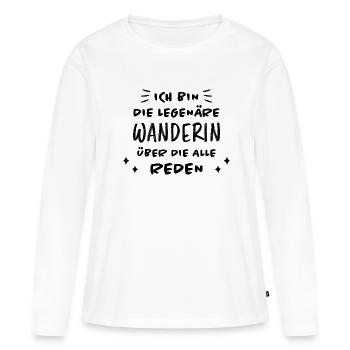 Wanderin Lustiger Spruch Outdoor Wandern Geschenk - Frauen Premium Bio Langarmshirt - Weiß - Vorne - Julia (174cm)
