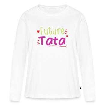future tata cadeau femme humour - T-shirt manches longues Premium bio Femme - blanc - Devant - Julia (174cm)