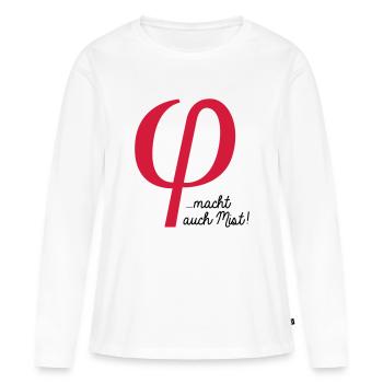 klein phi macht auch Mist - T-shirt manches longues Premium bio Femme - blanc - Devant - Julia (174cm)