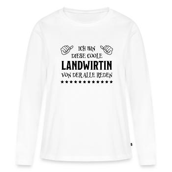 Landwirtin Witz Spruch Traktor Landwirtin Geschenk - Frauen Premium Bio Langarmshirt - Weiß - Vorne - Julia (174cm)