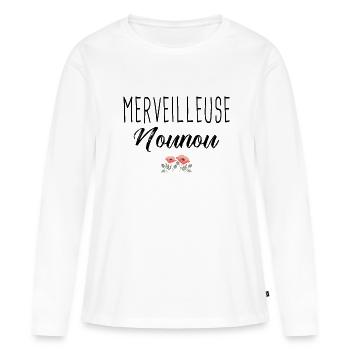 Nounou Merveilleuse nounou cadeau nounou nourice - T-shirt manches longues Premium bio Femme - blanc - Devant - Julia (174cm)