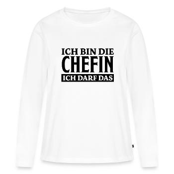 Chefin Spruch Familie Beruf Lustig Chefin Geschenk - Frauen Premium Bio Langarmshirt - Weiß - Vorne - Julia (174cm)