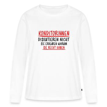 Konditorin Lustiger Spruch Torten Backen Geschenk - Frauen Premium Bio Langarmshirt - Weiß - Vorne - Julia (174cm)