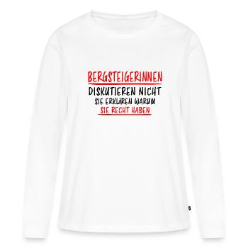 Bergsteigerin Wandern Fun Lustiger Spruch Geschenk - Frauen Premium Bio Langarmshirt - Weiß - Vorne - Julia (174cm)