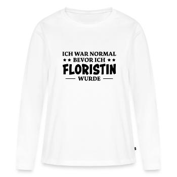Floristin Spruch Floristik Witz Floristin Geschenk - Frauen Premium Bio Langarmshirt - Weiß - Vorne - Julia (174cm)