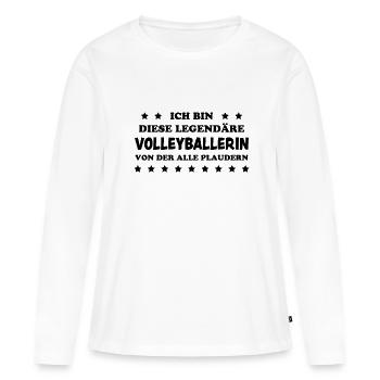 Volleyballerin Spruch Fun Beachvolleyball Geschenk - Frauen Premium Bio Langarmshirt - Weiß - Vorne - Julia (174cm)