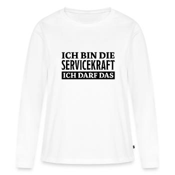 Servicekraft Spruch Lustiges Servicekraft Geschenk - Frauen Premium Bio Langarmshirt - Weiß - Vorne - Julia (174cm)