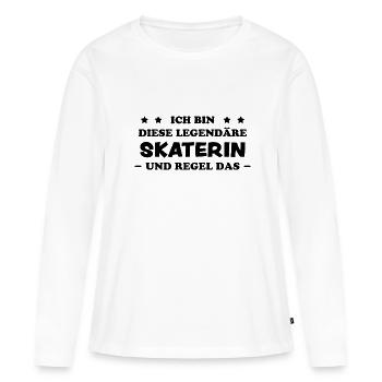 Skaterin Lustiger Spruch Skating Sprüche Geschenk - Frauen Premium Bio Langarmshirt - Weiß - Vorne - Julia (174cm)