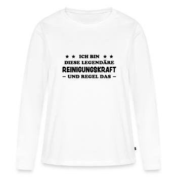 Reinigungskraft Spruch Haushalt Putzfrau Geschenk - Frauen Premium Bio Langarmshirt - Weiß - Vorne - Julia (174cm)