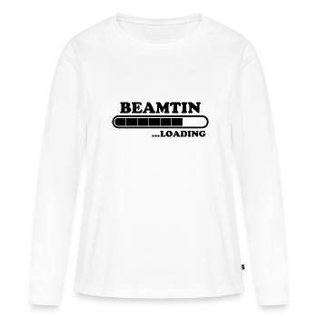 Beamtin Spruch Verbeamtung Büro Beamtin Geschenk - Frauen Premium Bio Langarmshirt - Weiß - Vorne - Julia (174cm)
