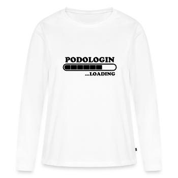 Podologin Spruch Fußpflegerin Podologin Geschenk - Frauen Premium Bio Langarmshirt - Weiß - Vorne - Julia (174cm)