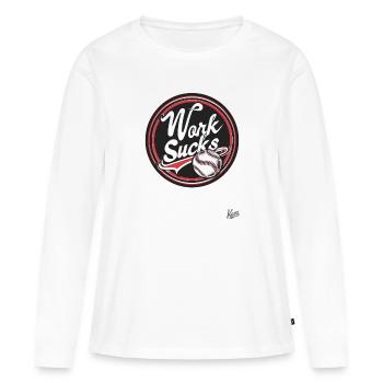Work is annoying - Women's Premium Organic Long Sleeve Shirt - white - Front - Julia (174cm)