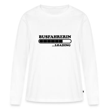 Busfahrerin Spruch Lustiges Busfahrerin Geschenk - Frauen Premium Bio Langarmshirt - Weiß - Vorne - Julia (174cm)