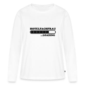 Hotelfachfrau Spruch Lustig Hotelfachfrau Geschenk - Frauen Premium Bio Langarmshirt - Weiß - Vorne - Julia (174cm)