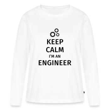 Keep Calm I'm an Engineer - Frauen Premium Bio Langarmshirt - Weiß - Vorne - Julia (174cm)