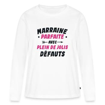 Marraine Parfaite Avec Plein De Jolis Défauts - T-shirt manches longues Premium bio Femme - blanc - Devant - Julia (174cm)
