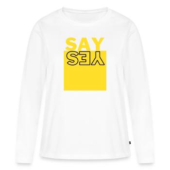 Say yes - T-shirt manches longues Premium bio Femme - blanc - Devant - Julia (174cm)