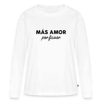 Más Amor Por Faveur - T-shirt manches longues Premium bio Femme - blanc - Devant - Julia (174cm)