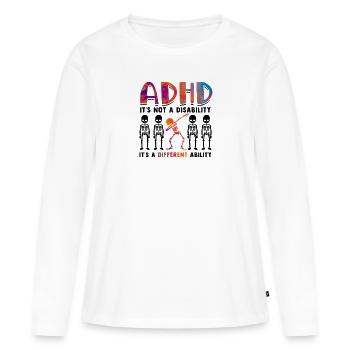 ADHS ist keine Behinderung, es ist anders - ADHS - Frauen Premium Bio Langarmshirt - Weiß - Vorne - Julia (174cm)