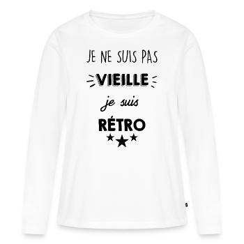 Je ne suis pas Vieille Je suis Rétro - T-shirt manches longues Premium bio Femme - blanc - Devant - Julia (174cm)
