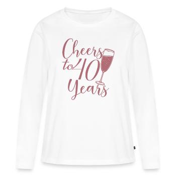 40. Geburtstag Frauen für sie Prost auf 40 Jahre alt - Frauen Premium Bio Langarmshirt - Weiß - Vorne - Julia (174cm)