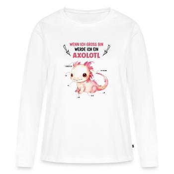 Wenn Ich Gross Bin Werde Ich Ein Axolotl Lurch - Frauen Premium Bio Langarmshirt - Weiß - Vorne - Julia (174cm)