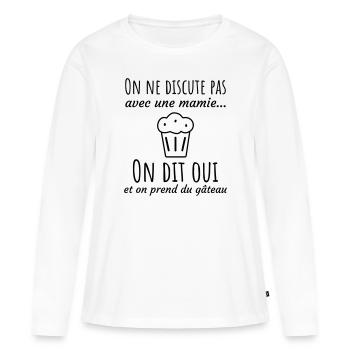 Cadeau pour mamie : On ne discute pas,humour,Drôle - T-shirt manches longues Premium bio Femme - blanc - Devant - Julia (174cm)