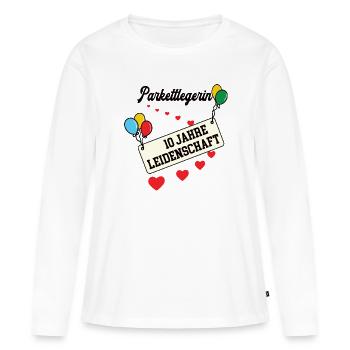 Parkettlegerin Jubiläum 10 Jahre 10. jähriges Jubi - Frauen Premium Bio Langarmshirt - Weiß - Vorne - Julia (174cm)