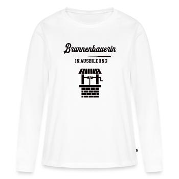 Brunnenbauerin in Ausbildung Brunnenbau Lehre - Frauen Premium Bio Langarmshirt - Weiß - Vorne - Julia (174cm)