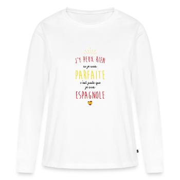 Je suis espagnole - T-shirt manches longues Premium bio Femme - blanc - Devant - Julia (174cm)
